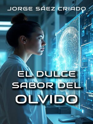 cover image of El dulce sabor del olvido